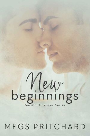 [Second Chances 02] • New Beginnings